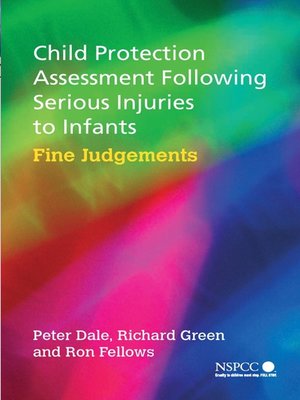 cover image of Child Protection Assessment Following Serious Injuries to Infants
